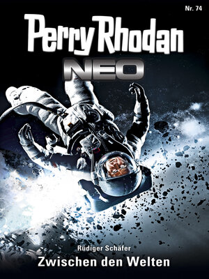 cover image of Perry Rhodan Neo 74
